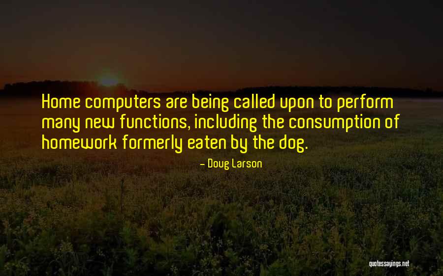 Doug Larson Quotes 893873 Doug Larson Quotes 893873
