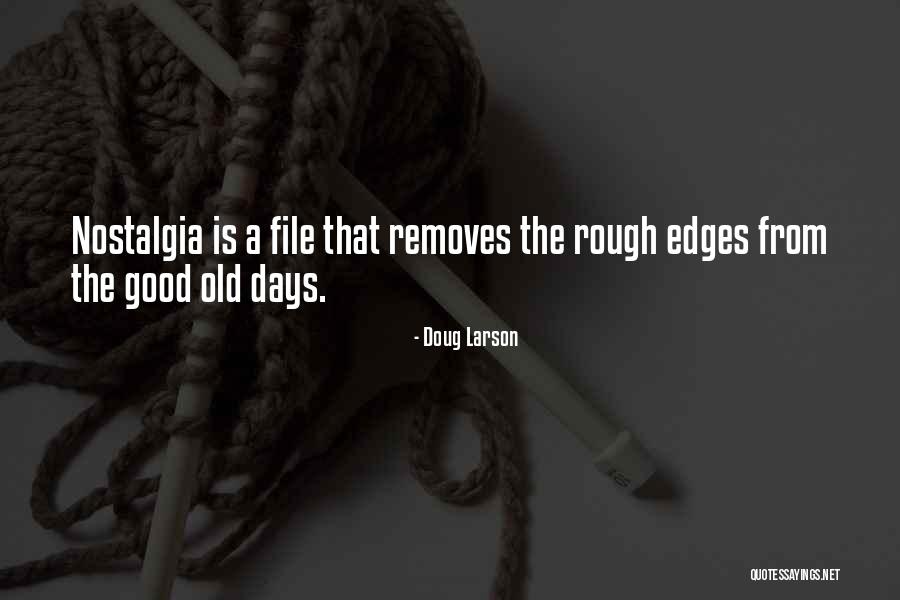 Doug Larson Quotes 98446 Doug Larson Quotes 98446