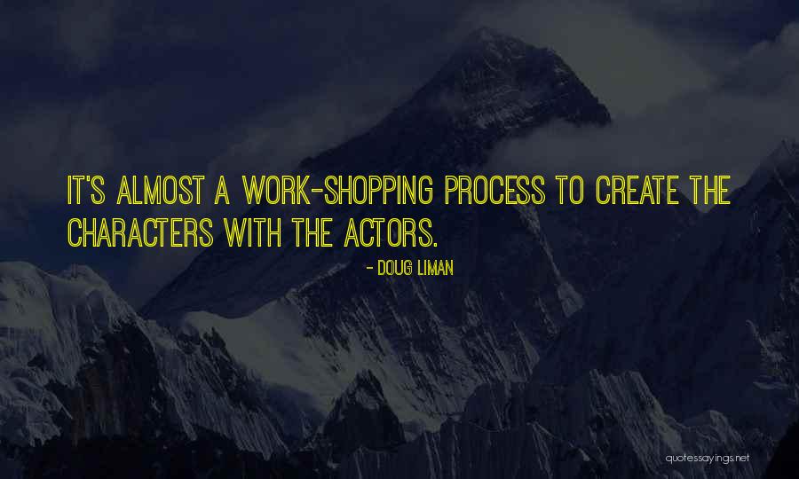 Doug Liman Quotes 1008135 Doug Liman Quotes 1008135