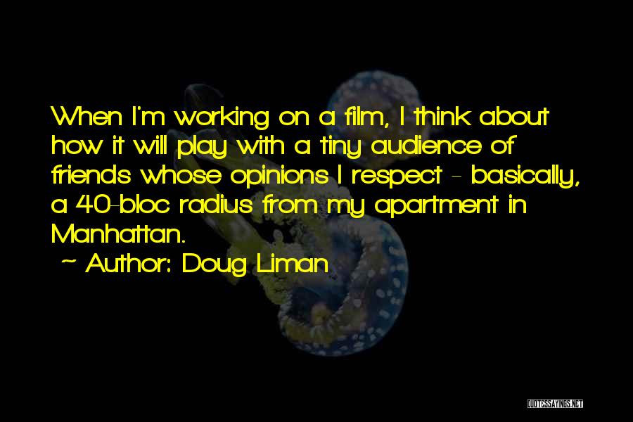 Doug Liman Quotes 1008255