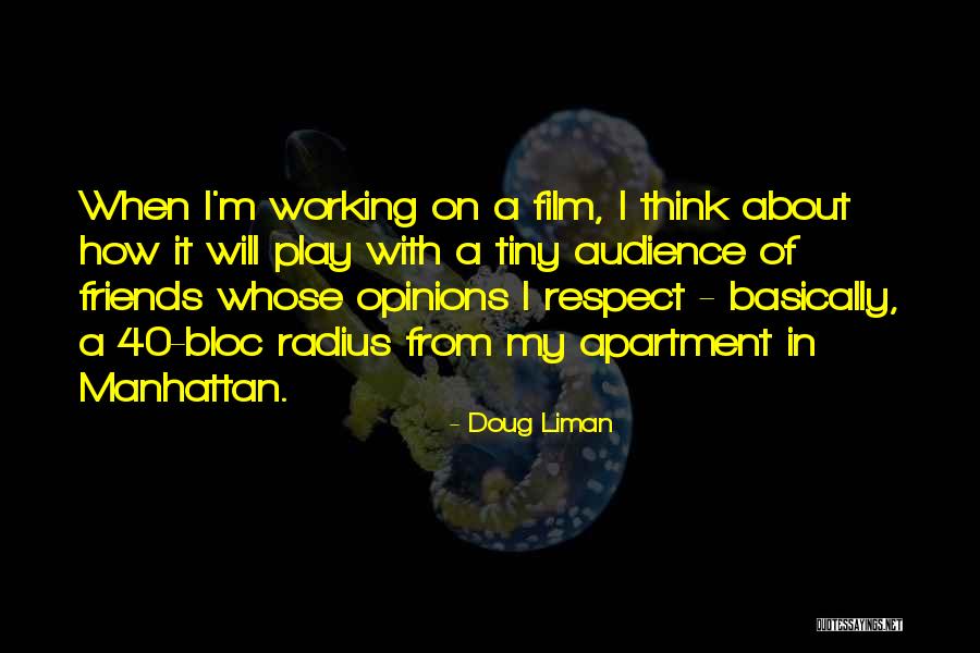 Doug Liman Quotes 1008255 Doug Liman Quotes 1008255