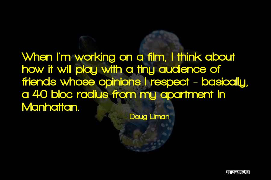 Doug Liman Quotes 1008255