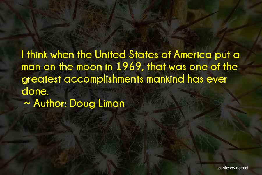 Doug Liman Quotes 1061531