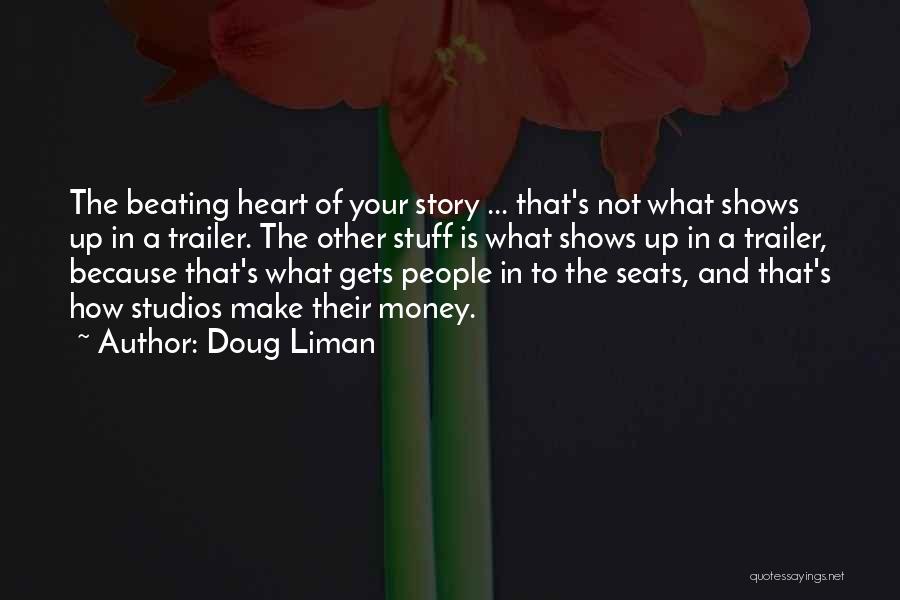 Doug Liman Quotes 1199260