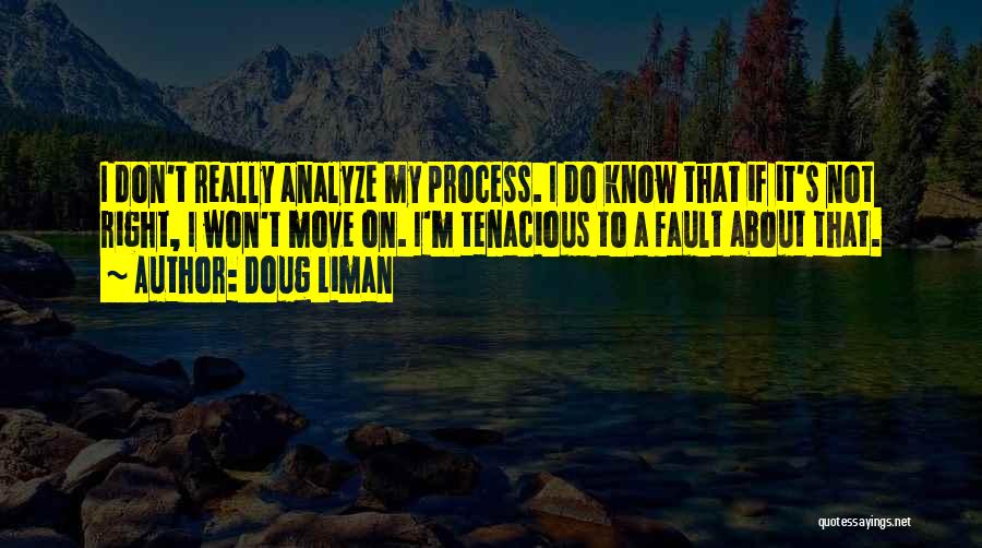Doug Liman Quotes 1223565