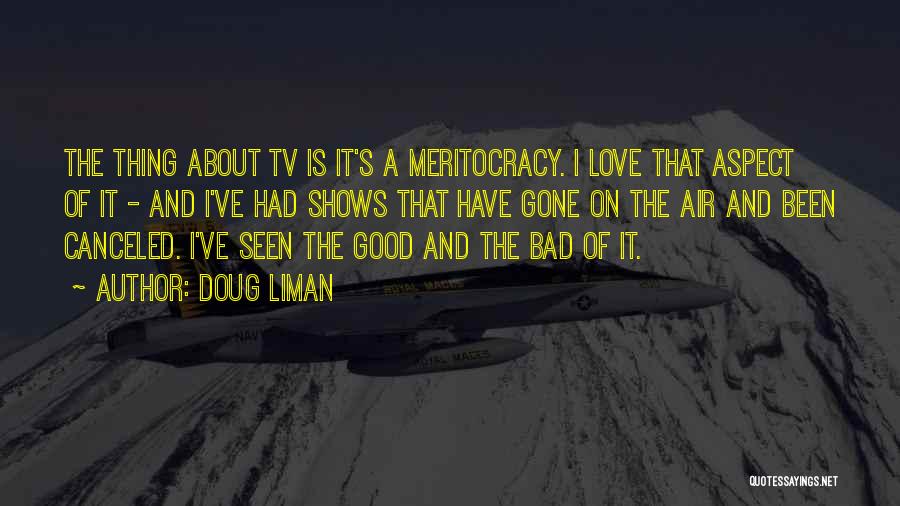 Doug Liman Quotes 1249251