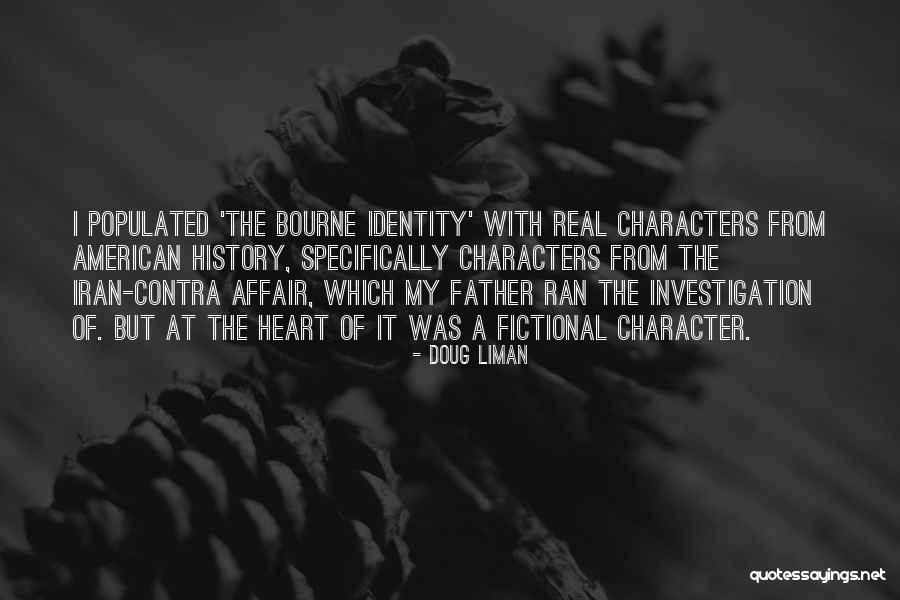 Doug Liman Quotes 1486252 Doug Liman Quotes 1486252