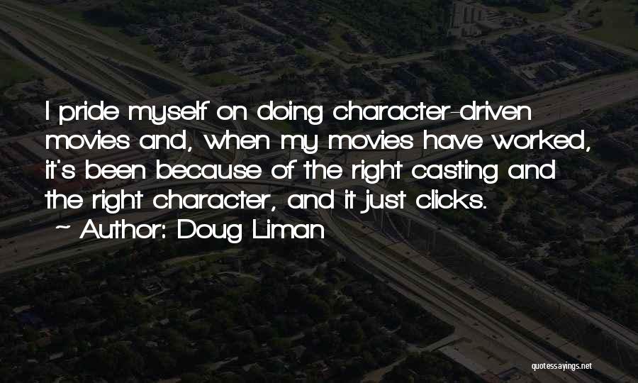 Doug Liman Quotes 1713618