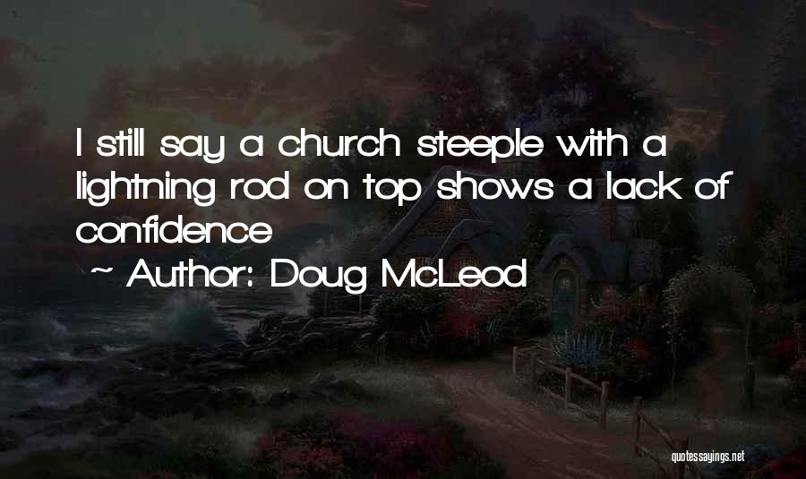 Doug McLeod Quotes 1108442