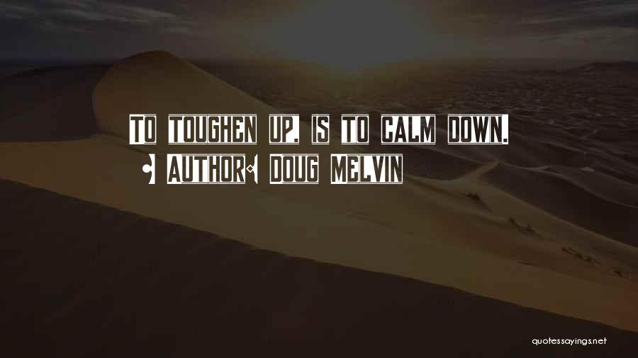 Doug Melvin Quotes 1101089