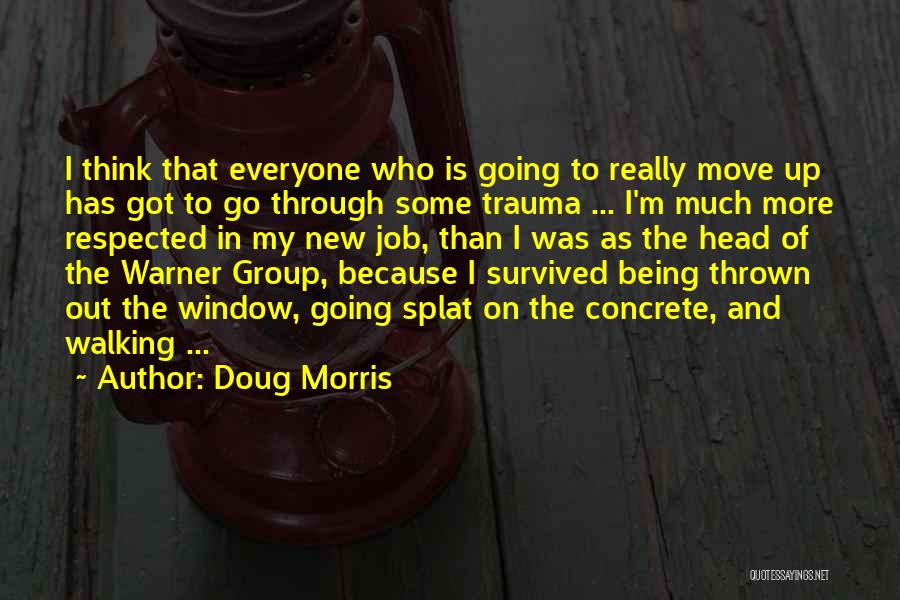 Doug Morris Quotes 2228342
