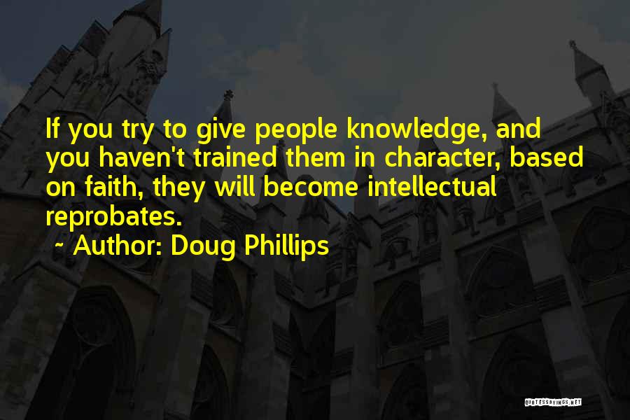 Doug Phillips Quotes 1625608