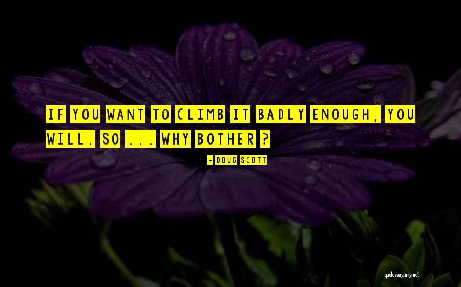 Doug Scott Quotes 1720500 Doug Scott Quotes 1720500