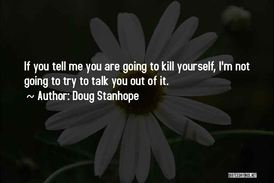 Doug Stanhope Quotes 1781372
