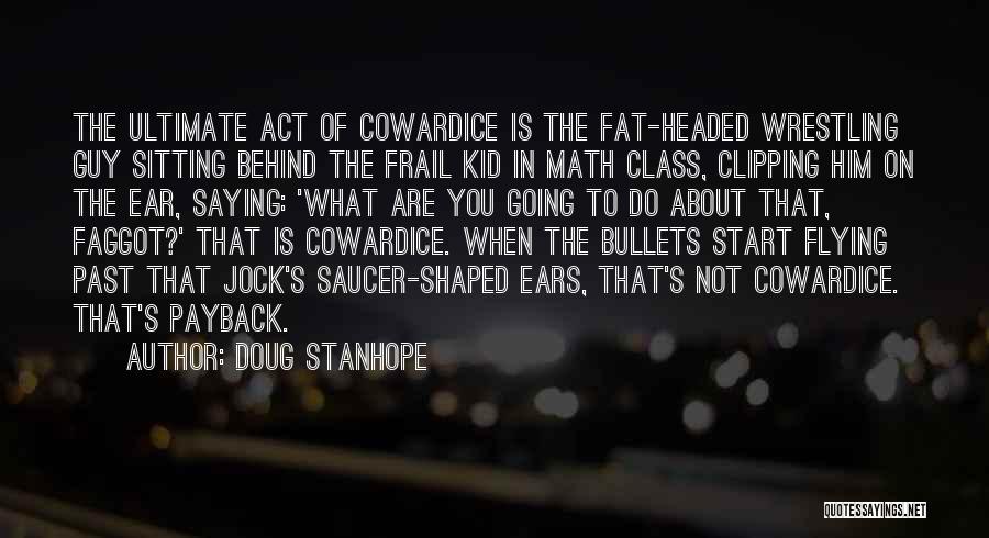 Doug Stanhope Quotes 1945738