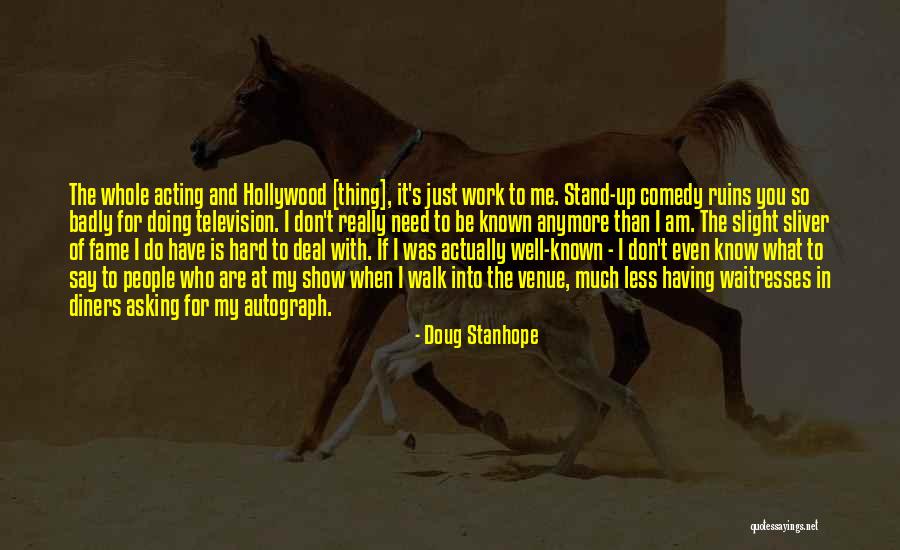 Doug Stanhope Quotes 2104787