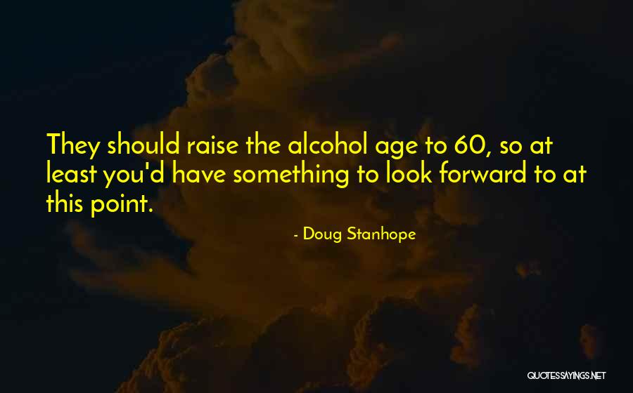 Doug Stanhope Quotes 2244741