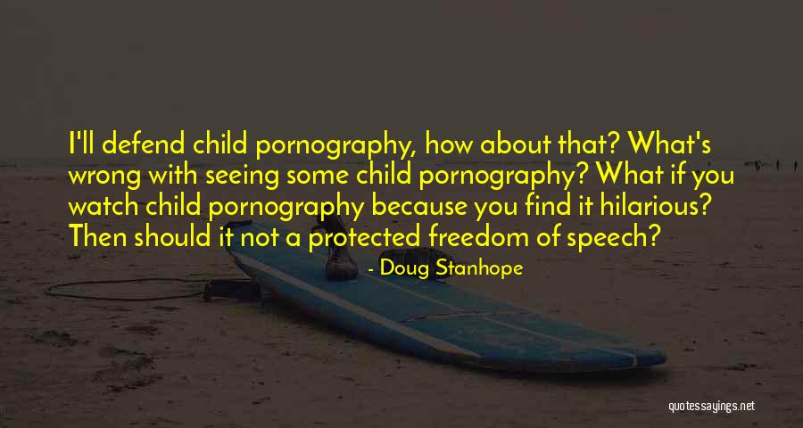 Doug Stanhope Quotes 304495