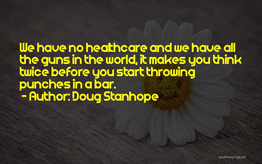 Doug Stanhope Quotes 396519