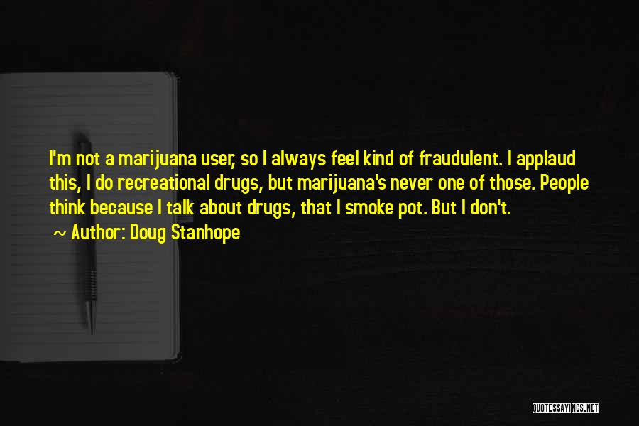 Doug Stanhope Quotes 426775