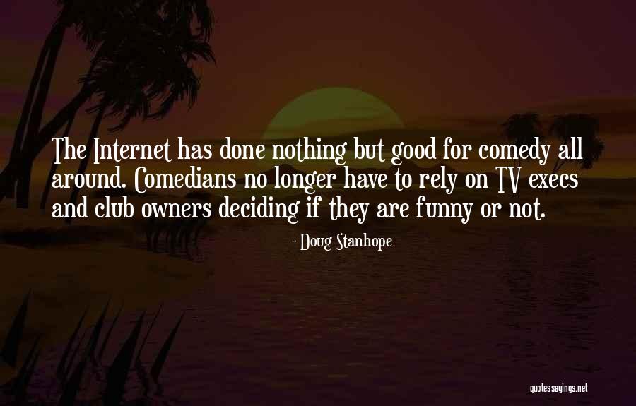 Doug Stanhope Quotes 569894