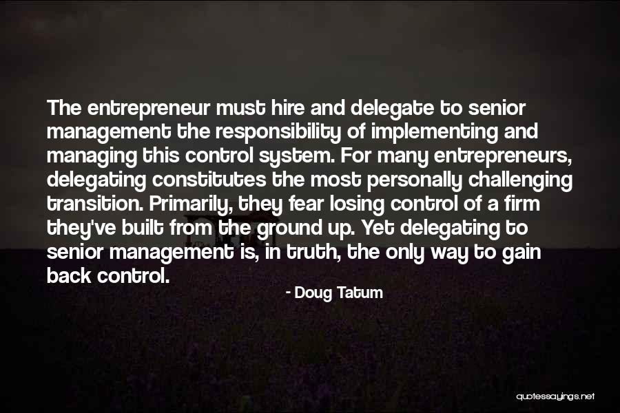 Doug Tatum Quotes 523596