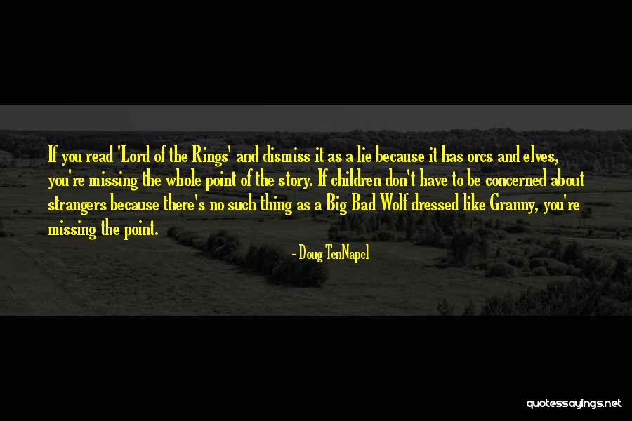 Doug TenNapel Quotes 1795978 Doug TenNapel Quotes 1795978