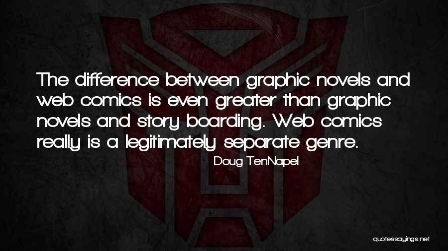Doug TenNapel Quotes 282597 Doug TenNapel Quotes 282597