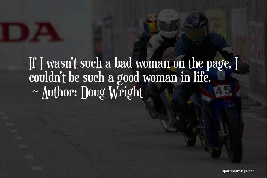 Doug Wright Quotes 547972