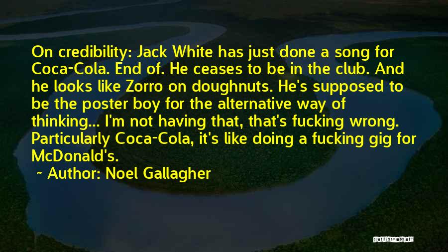 Doughnuts Quotes By Noel Gallagher