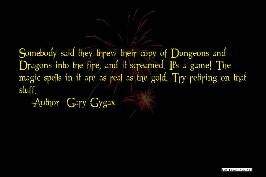 Doughtendesigns Quotes By Gary Gygax