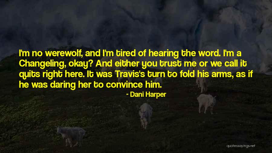 Doughty Glen Quotes By Dani Harper Doughty Glen Quotes By Dani Harper