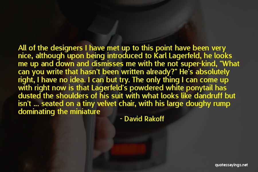 Doughy Quotes By David Rakoff Doughy Quotes By David Rakoff