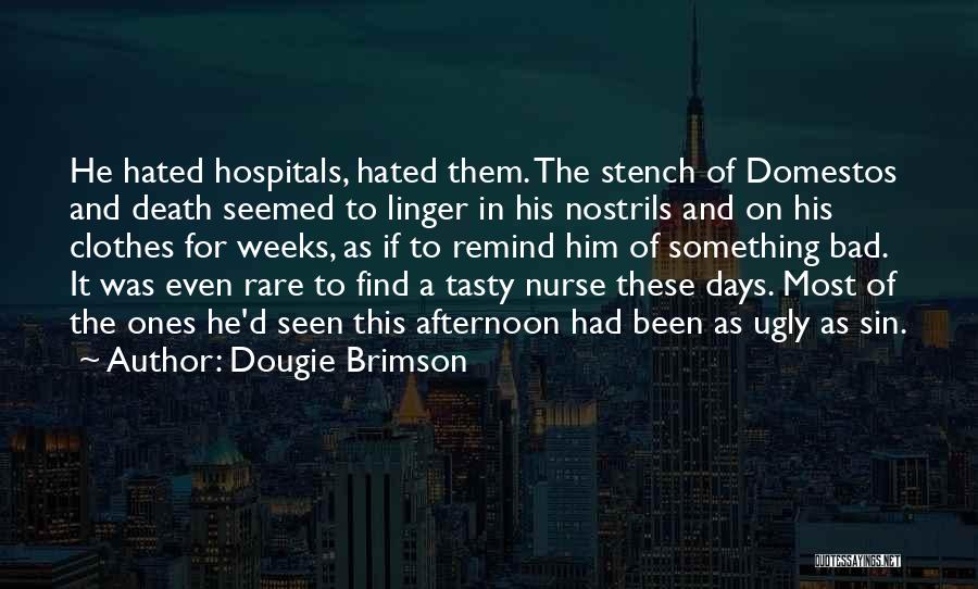 Dougie Brimson Quotes 2245511