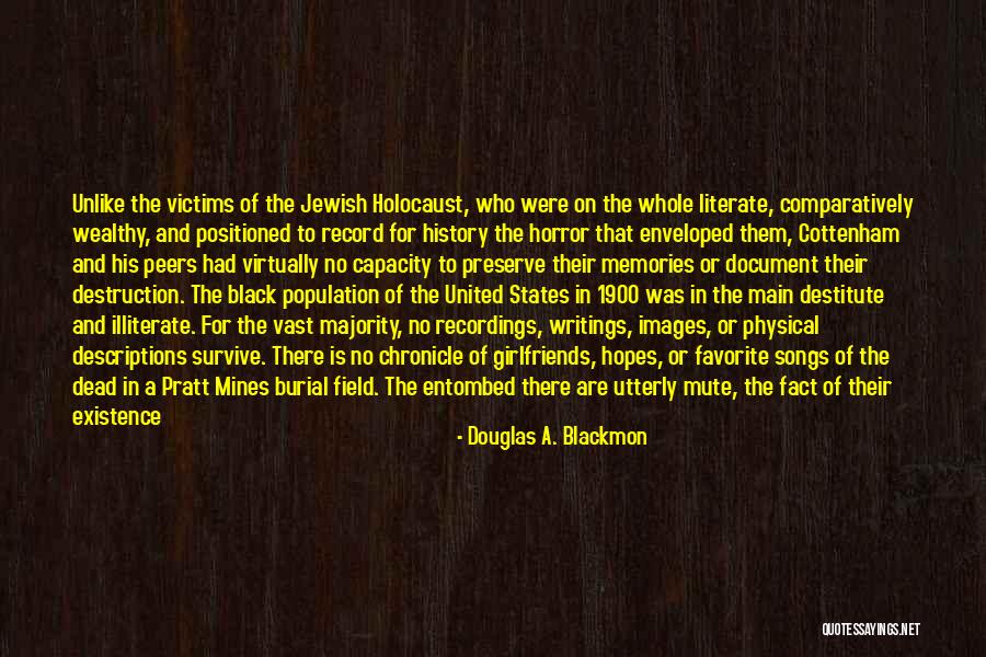 Douglas A. Blackmon Quotes 108860