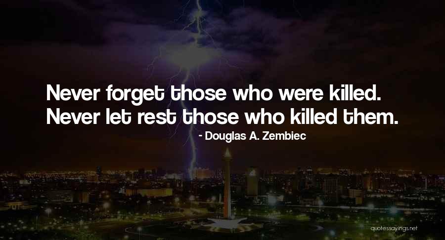 Douglas A. Zembiec Quotes 1036413