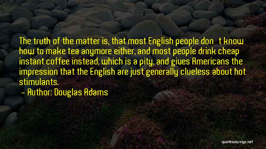 Douglas Adams Quotes 1847646