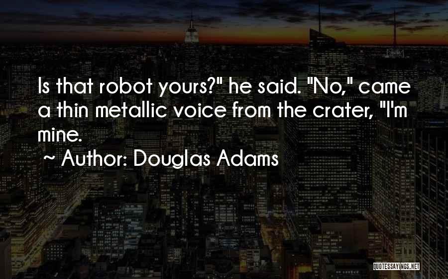Douglas Adams Quotes 303519