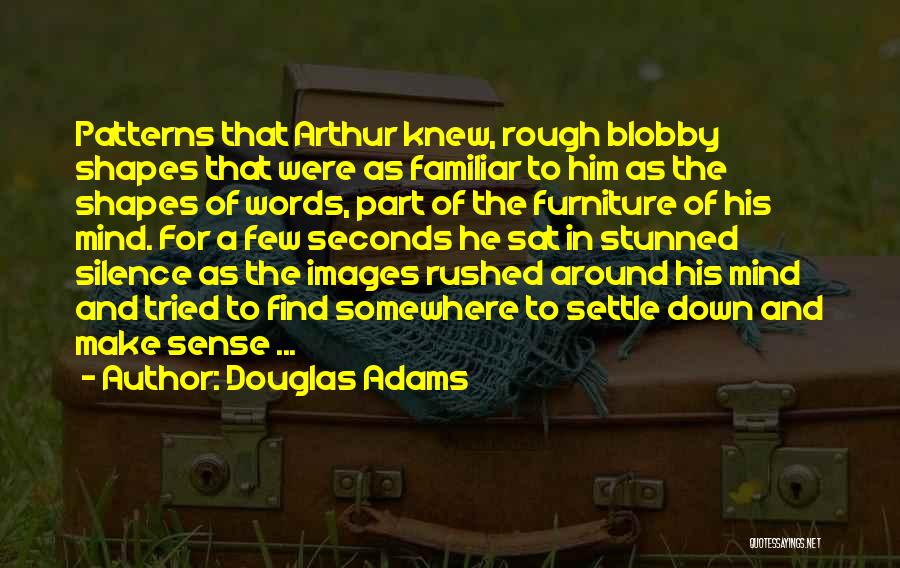 Douglas Adams Quotes 828578