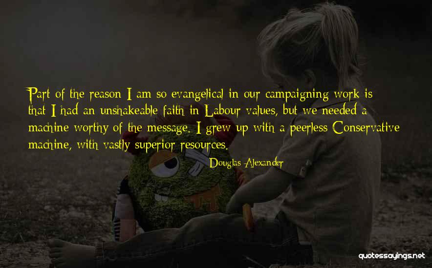 Douglas Alexander Quotes 1169011 Douglas Alexander Quotes 1169011