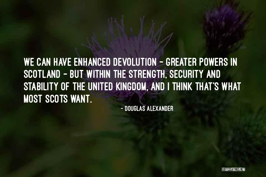 Douglas Alexander Quotes 1178854