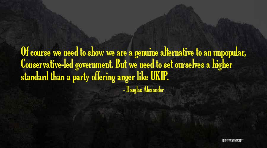 Douglas Alexander Quotes 1248829