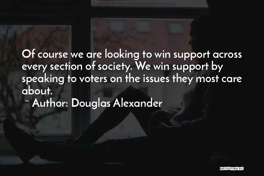 Douglas Alexander Quotes 1320944