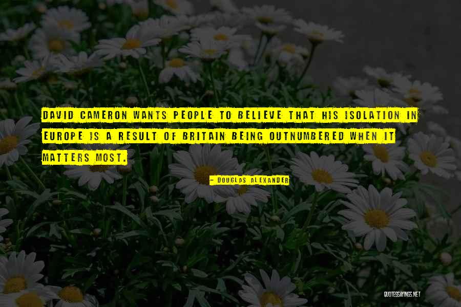 Douglas Alexander Quotes 1328019 Douglas Alexander Quotes 1328019