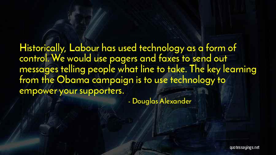 Douglas Alexander Quotes 1388563