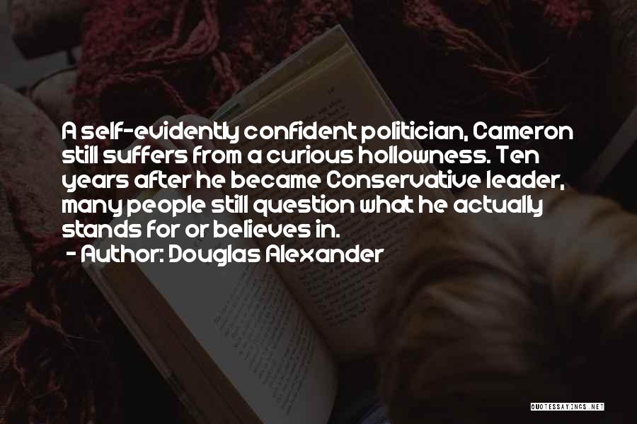 Douglas Alexander Quotes 1494000