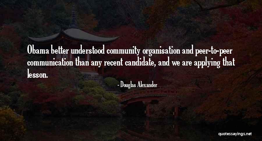 Douglas Alexander Quotes 1703686 Douglas Alexander Quotes 1703686