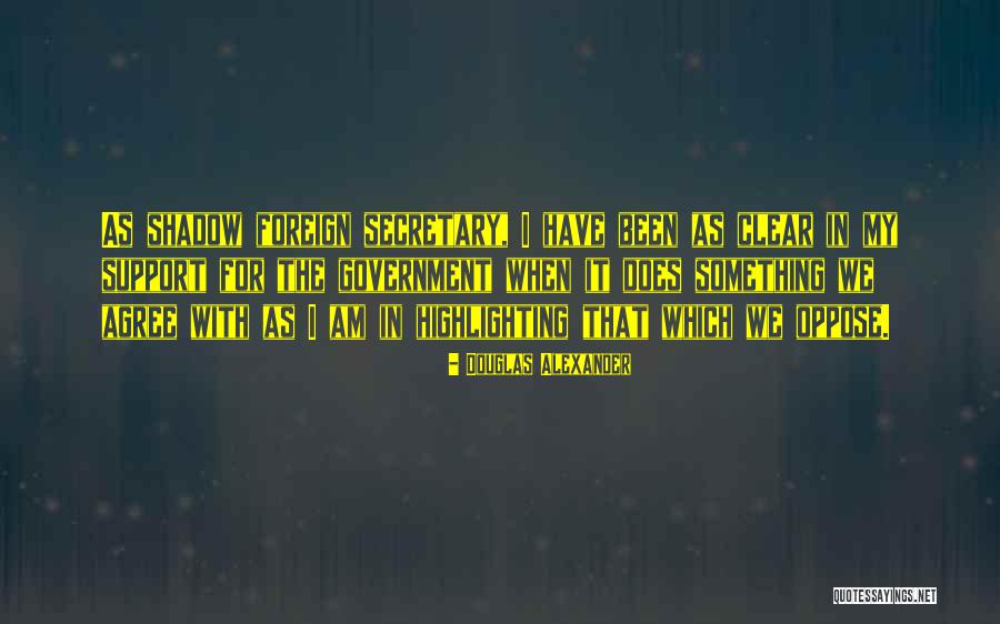 Douglas Alexander Quotes 1753185 Douglas Alexander Quotes 1753185