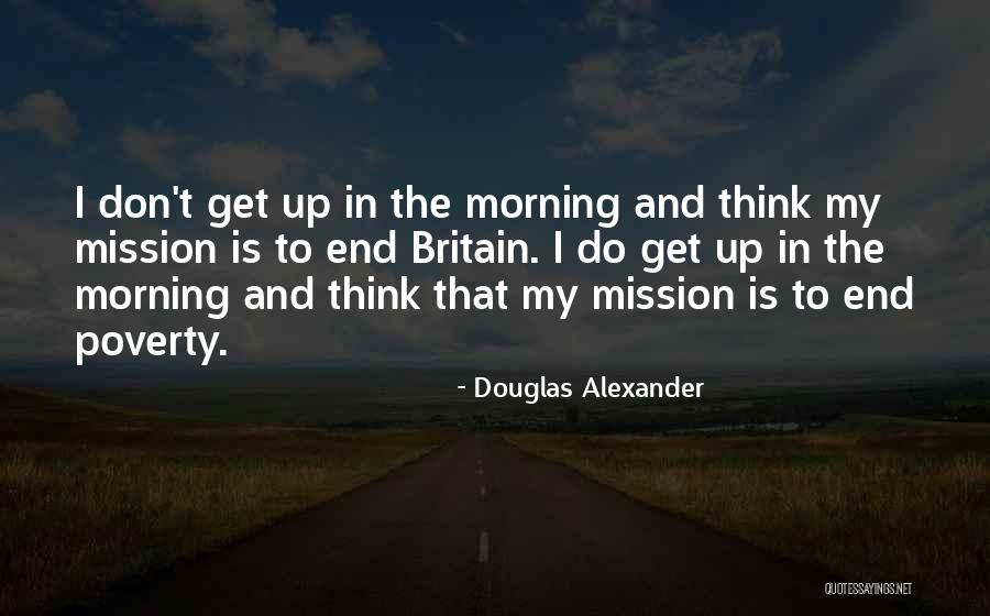 Douglas Alexander Quotes 1799380 Douglas Alexander Quotes 1799380