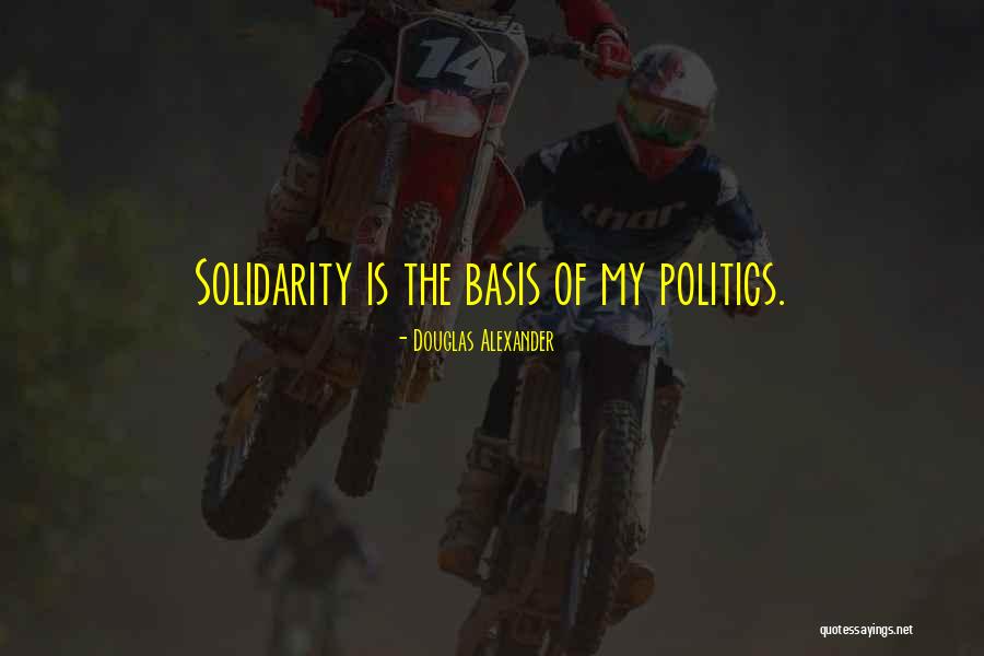 Douglas Alexander Quotes 1947049 Douglas Alexander Quotes 1947049
